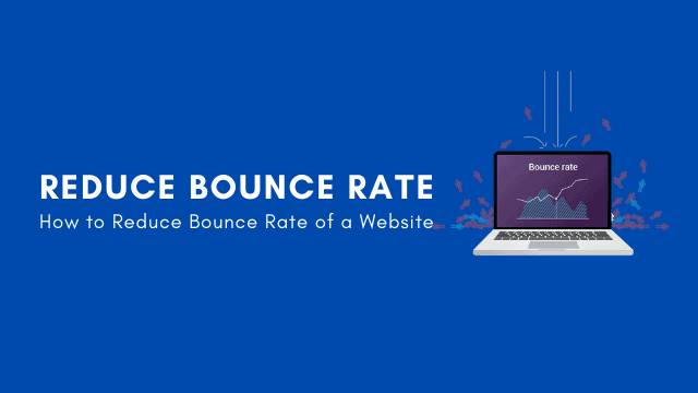 Reduce Bounce Rate